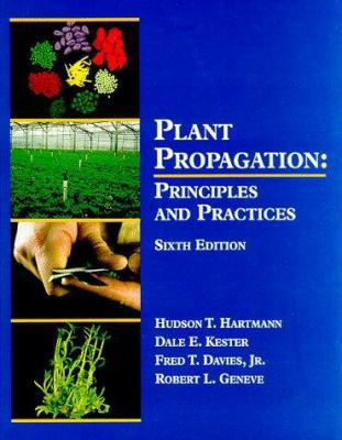 Plant Propagation: Principles and Practices 0132061031 Book Cover