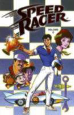 Speed Racer Volume 2 TPB 1600101755 Book Cover