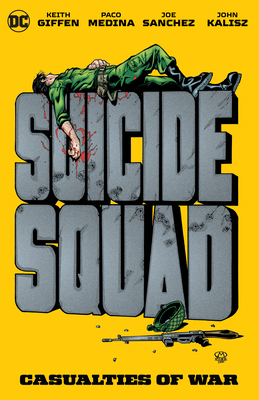 Suicide Squad: Casualties of War 1779510691 Book Cover