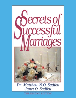 Secrets of Successful Marriages: The Second Edi... 1663244723 Book Cover