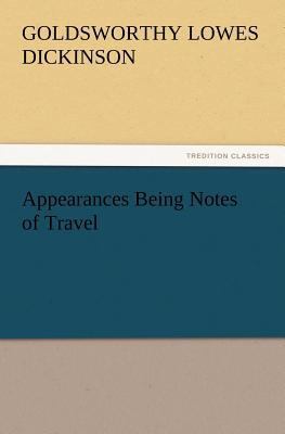 Appearances Being Notes of Travel 3847216805 Book Cover
