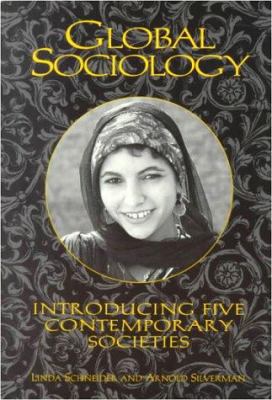 Global Sociology: Introducing Five Contemporary... 0070570183 Book Cover