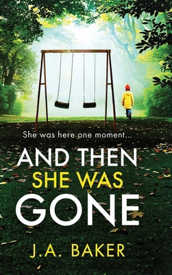 And Then She Was Gone 1807347818 Book Cover
