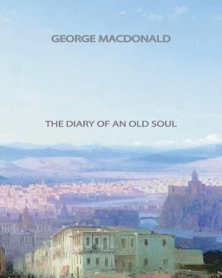 The Diary of an Old Soul 1461033071 Book Cover