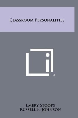 Classroom Personalities 1258428407 Book Cover