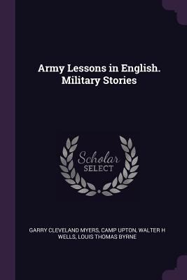 Army Lessons in English. Military Stories 1378047729 Book Cover