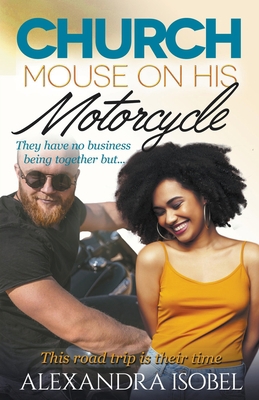 Church Mouse on his Motorcycle B09KZHXJPB Book Cover