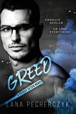 Greed: A Deadly Seven Novel 0645088498 Book Cover
