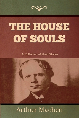 The House of Souls 164439927X Book Cover