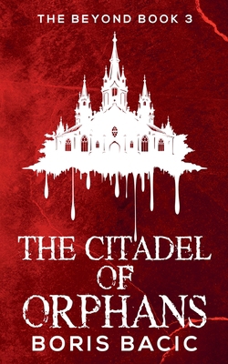 The Citadel of Orphans B0HD3QSPB1 Book Cover