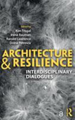 Architecture and Resilience: Interdisciplinary ... 1138065803 Book Cover