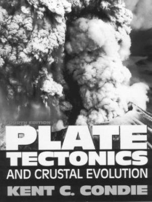 Plate Tectonics, Fourth Edition 0750633867 Book Cover
