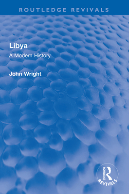 Libya: A Modern History 1032322519 Book Cover