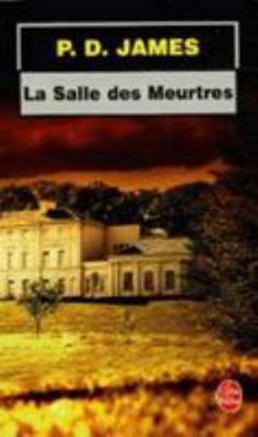 La Salle Des Meurtres [French] 2253101141 Book Cover