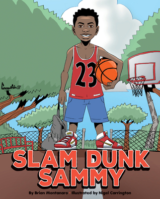 Slam Dunk Sammy 1725394111 Book Cover