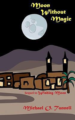 Moon Without Magic 1461112885 Book Cover