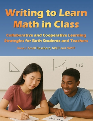 Writing to Learn Math in Class: Collaborative a... B0FS7XP8NT Book Cover