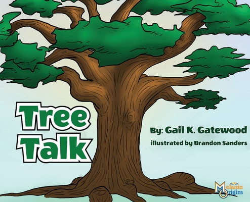 Tree Talk 1626763542 Book Cover