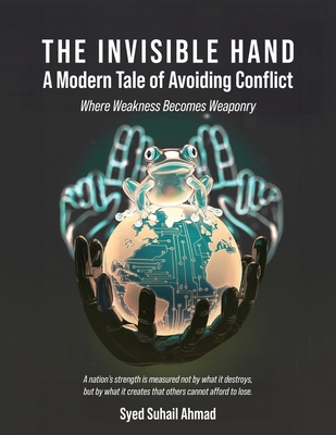 The Invisible Hand: A Modern Tale of Avoiding C... B0F7FGMXYV Book Cover