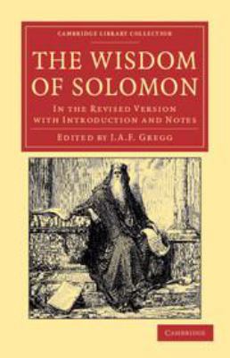 The Wisdom of Solomon: In the Revised Version w... 1139108530 Book Cover