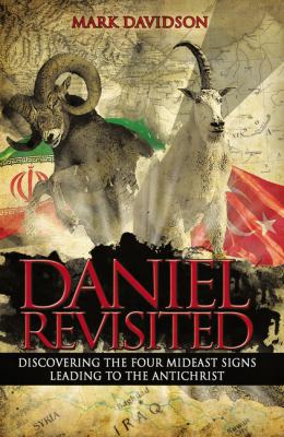 Daniel Revisited: Discovering the Four Mideast ... 0718081137 Book Cover