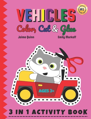 Vehicles Color, Cut & Glue: Spark Her Imaginati...            Book Cover