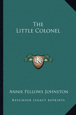 The Little Colonel 1162762403 Book Cover