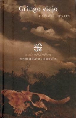 Gringo Viejo [Spanish] 9681684761 Book Cover
