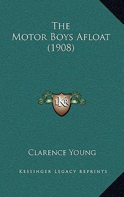 The Motor Boys Afloat (1908) 1167281454 Book Cover
