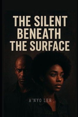 The Silent Beneath the Surface B0FT2JT2YV Book Cover