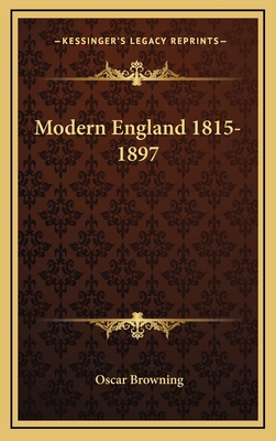 Modern England 1815-1897 116910908X Book Cover