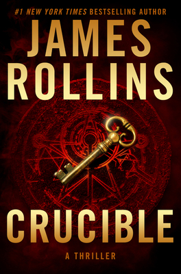 Crucible: A Thriller 0062381784 Book Cover