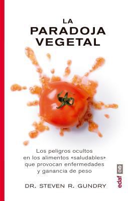 La Paradoja Vegetal [Spanish] 8441437866 Book Cover