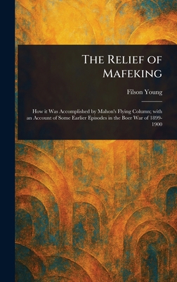 The Relief of Mafeking 102300836X Book Cover