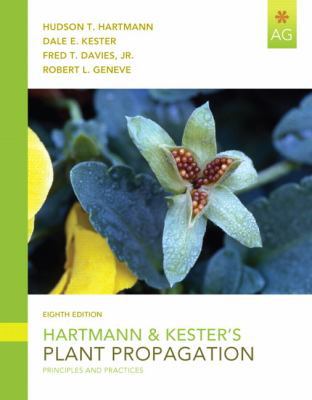 Hartmann & Kester's Plant Propagation: Principl... 0135014492 Book Cover