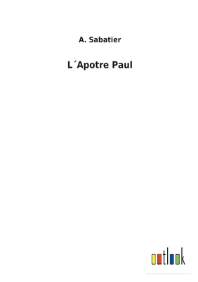 L´Apotre Paul [French] 3752479027 Book Cover