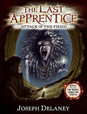 The Last Apprentice: Attack of the Fiend (Book 4) 0060891289 Book Cover