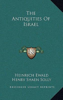 The Antiquities of Israel 1163557927 Book Cover