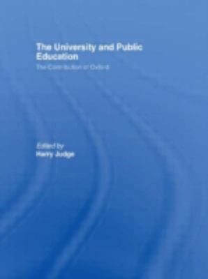 The University and Public Education: The Contri... 0415413648 Book Cover