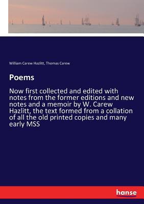 Poems: Now first collected and edited with note... 3337093353 Book Cover