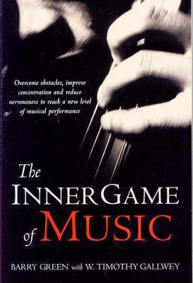 The Inner Game of Music 0330300172 Book Cover