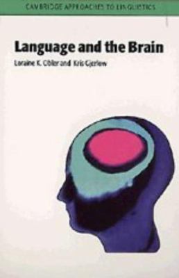 Language and the Brain 0521460956 Book Cover