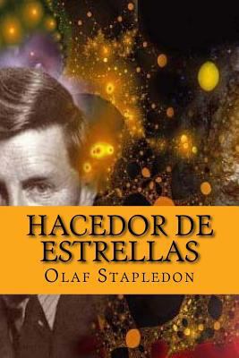 Hacedor de Estrellas [Spanish] 1523861096 Book Cover