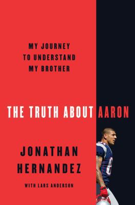 The Truth about Aaron: My Journey to Understand... 0062872710 Book Cover