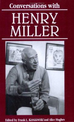 Conversations with Henry Miller 0878055193 Book Cover