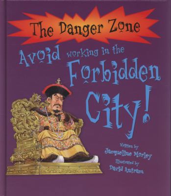 Dangerzone: Avoid Working in theForbidden City ... 1905638566 Book Cover