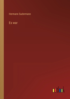 Es war [German] 3368607340 Book Cover