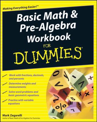 Basic Math & Pre-Algebra Workbook for Dummies 0470288175 Book Cover