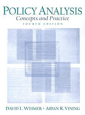Policy Analysis: Concepts and Practice (4th Edi... 0131830015 Book Cover