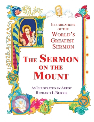 The Sermon on the Mount: Illuminations of the W... 1964962005 Book Cover